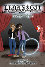 Load image into Gallery viewer, Lights Out: Book 5 - Stage Fright