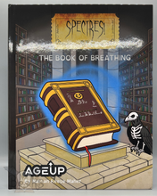 Load image into Gallery viewer, AgeUp: Spectres! The Book of Breathing
