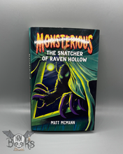 Load image into Gallery viewer, Monsterious: The Snatcher of Raven Hollow
