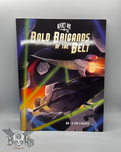 Rocket Age 5e: Bold Brigands of the Belt
