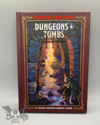 D&D Dungeons and Tombs - A Young Adventurer's Guide