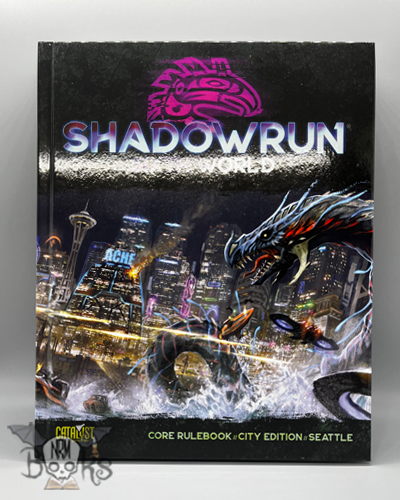 Shadowrun Sixth World: Core Rulebook City Edition Seattle