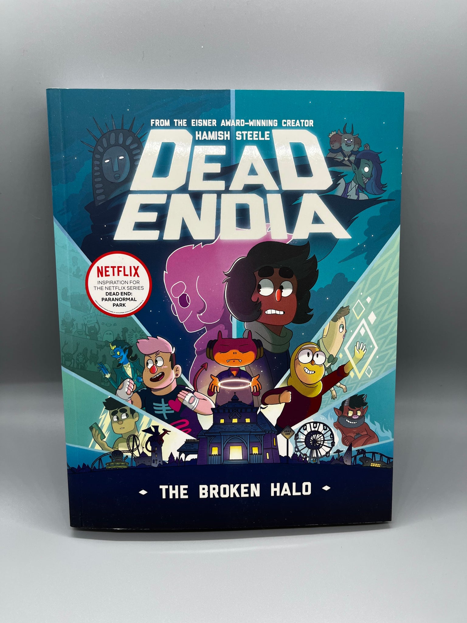 DeadEndia: The Broken Halo (Volume 2): Steele, Hamish