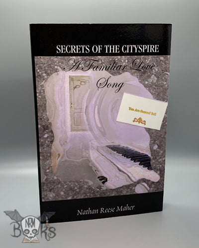 Secrets of the CitySpire - Book 1, A Familiar Love Song