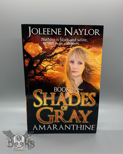 Shades of Grey, Book 1 Amaranthine